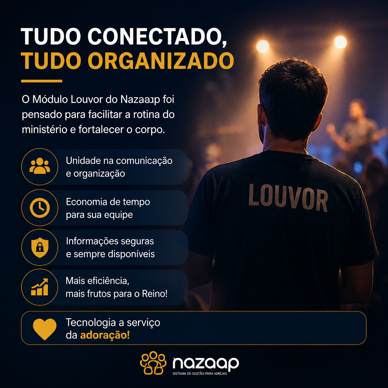 Tudo conectado, tudo organizado — Módulo Louvor